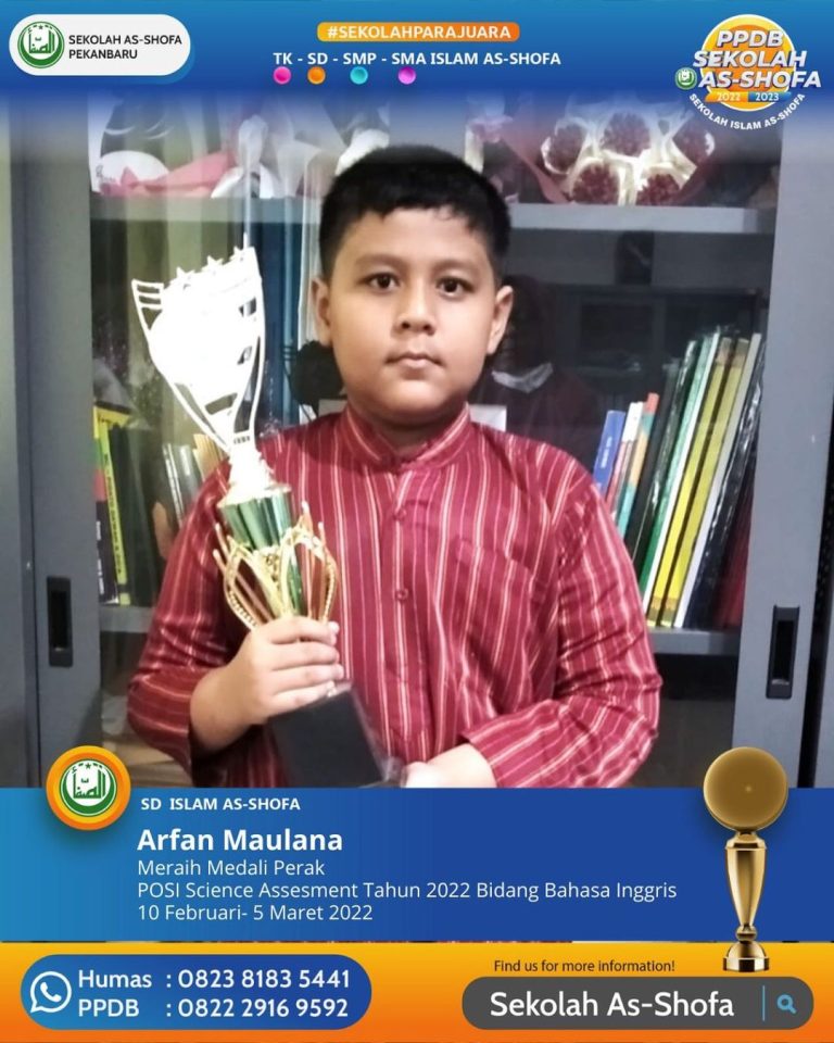 Luar Biasa! Arfan Maulana Raih Medali Perak POSI Science Assessment Bidang Bahasa Inggris